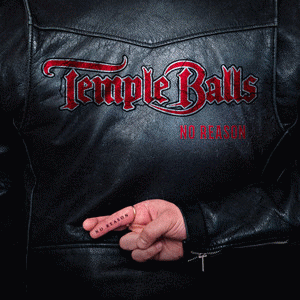 Temple Balls : No Reason